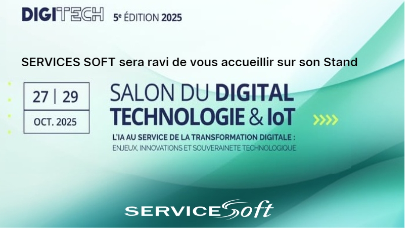 SERVICES SOFT sera parmi les exposants au Salon DIGITECH ORAN 2025
